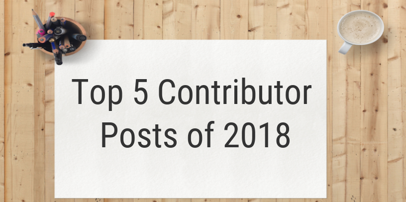 Top 5 Contributor Posts of 2018