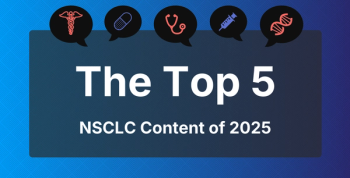 The Top 5 NSCLC Content of 2025