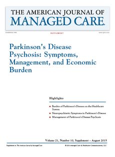 Parkinsonâ€™s Disease Psychosis: Symptoms, Management, and Economic Burden