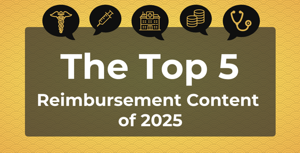 The top 5 reimbursement content of 2025