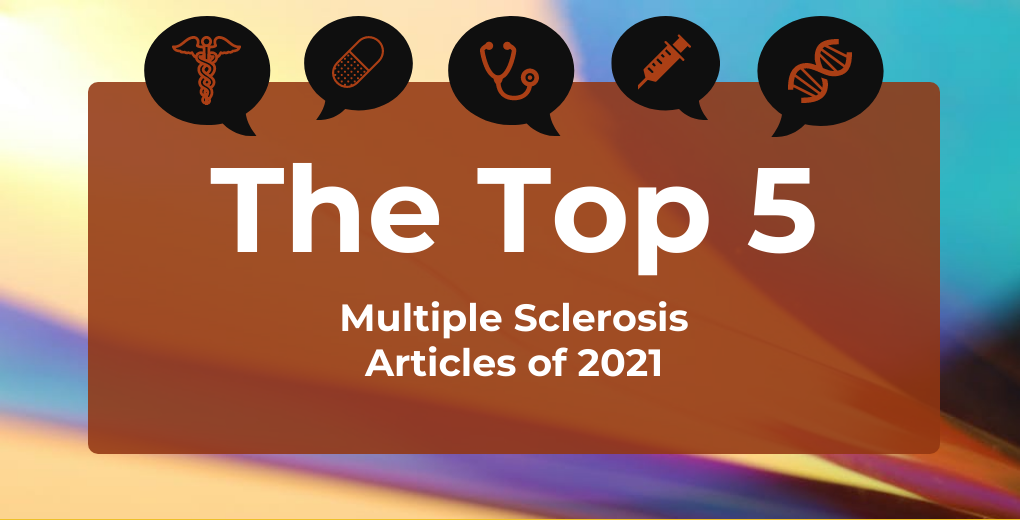 Top 5 Most-Read Multiple Sclerosis Articles of 2021