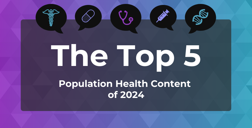 The top 5 population health content of 2024