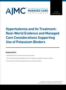 Hyperkalemia and Its Treatment: Real-World Evidence and Managed Care Considerations Supporting Use of Potassium Binders