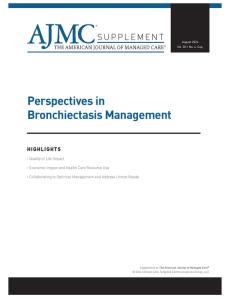 Perspectives in Bronchiectasis Management
