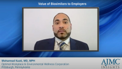 EP. 3 Value of Biosimilars to Employers