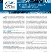 Optimizing the Use of Molecular Testing in Lung Cancer: An AJMC Stakeholder Interchange Report