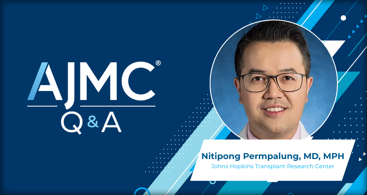 Early Remdesivir May Reduce Graft Loss in Kidney Transplant Recipients With COVID-19: Nitipong Permpalung, MD, MPH