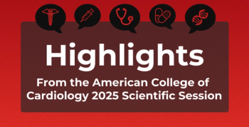 Highlights from the American College of Cardiology 2025 Scientific Session