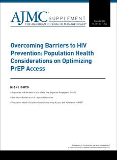 Overcoming Barriers to HIV Prevention: Population Health Considerations on Optimizing PrEP Access