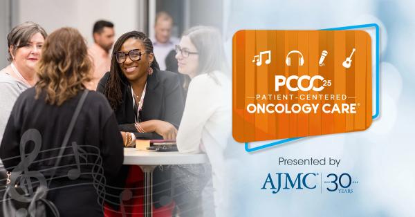 Patient-Centered Oncology Care® (PCOC) Conference