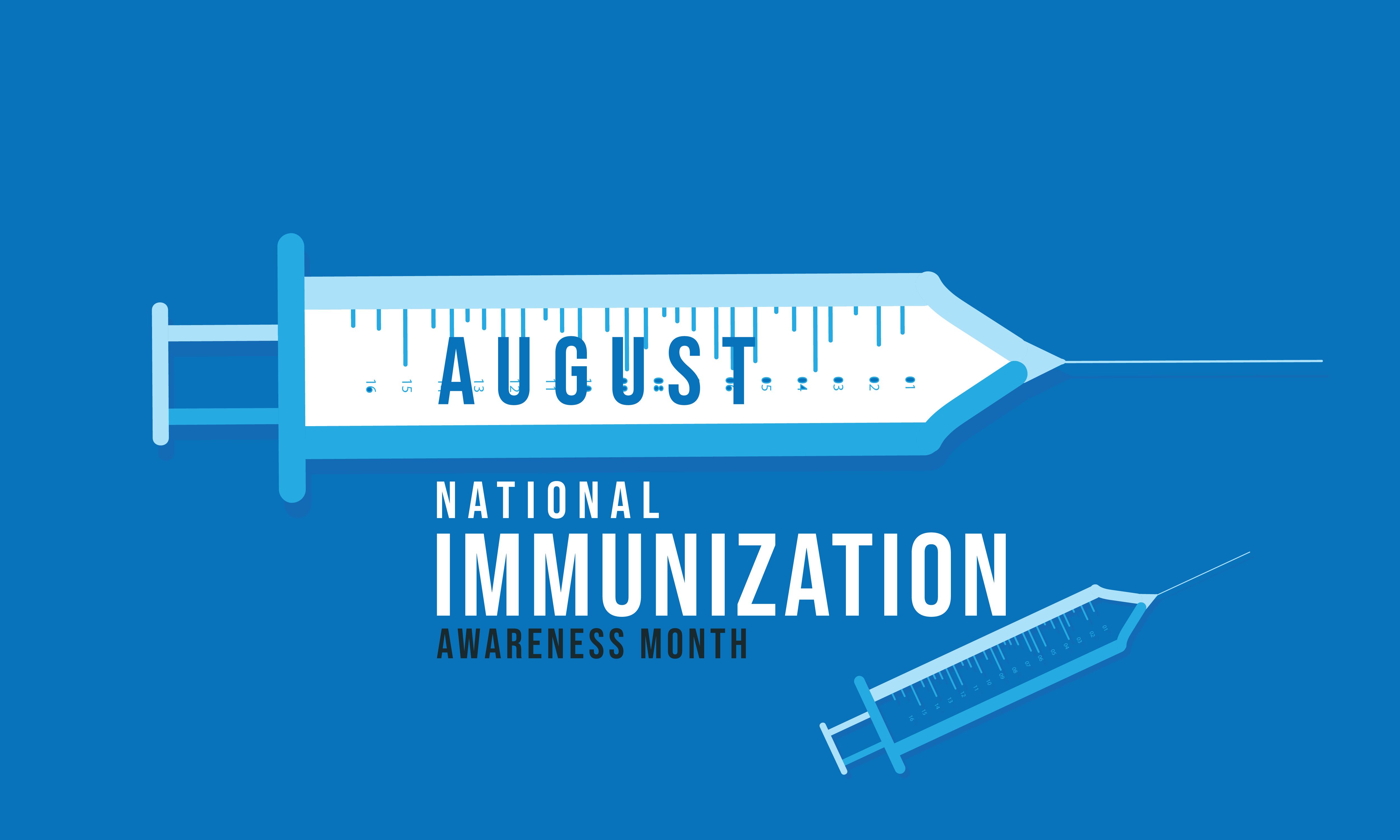National Immunization Awareness Month. | Image Credit: design.designer -  stock.adobe.com 
