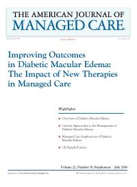 Improving Outcomes in Diabetic Macular Edema: The Impact of New Therapies in Managed Care