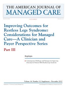Improving Outcomes for Restless Legs Syndrome: Considerations for Managed Care—A Clinician and Pay