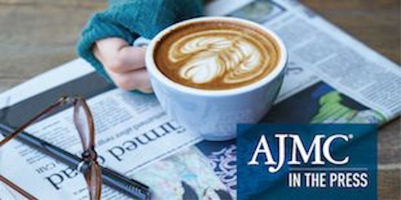 AJMC® in the Press, January 13, 2023