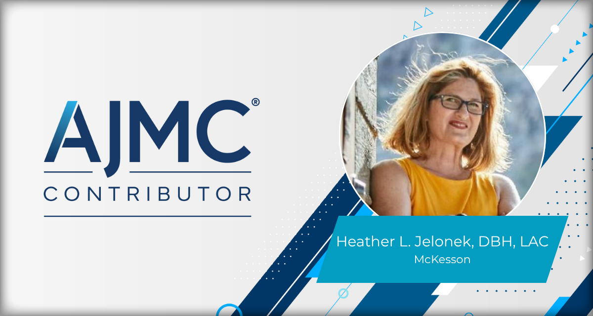 Heather L. Jelonek, DBH, LAC, Regional Director of Managed Care for McKesson