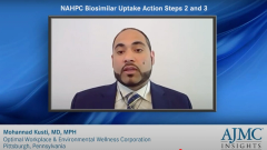 EP. 6 NAHPC Biosimilar Uptake Action Steps 2 and 3