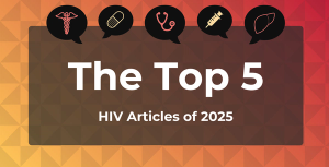 Top 5 HIV Articles 2025
