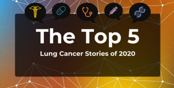 The Top 5 Lung Cancer Stories of 2020