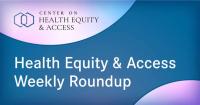 Center on Health Equity & Access 