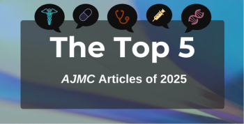 Top 5 AJMC articles of 2025 | Image Credit: © AJMC