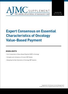 Expert Consensus on Essential Characteristics of Oncology Value-Based Payment