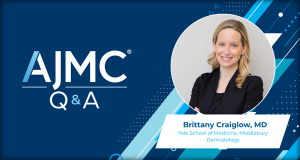 Brittany Craiglow, MD in part 1 of an AJMC Q&A