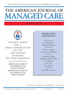 The Great Debate Part II: Should Managed Care Rely on Cost Sharing to Manage Big-ticket Biologics?