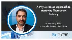 Nanobiotix CEO Discusses a Physics-Based Approach to Improving Therapeutic Delivery