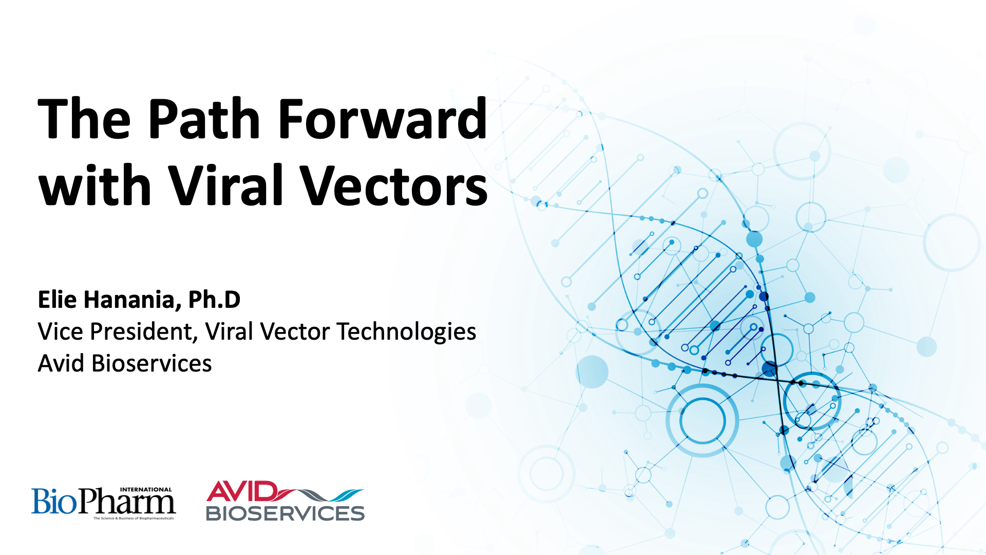 The Path Forward with Viral Vectors