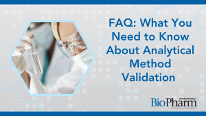 FAQ: What You Need to Know About Analytical Method Validation (LOB, LOD, LOQ, Acceptance Criteria, and Equivalence Testing)
