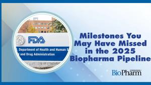 FAQ: Milestones You May Have Missed in the 2025 Biopharma Pipeline