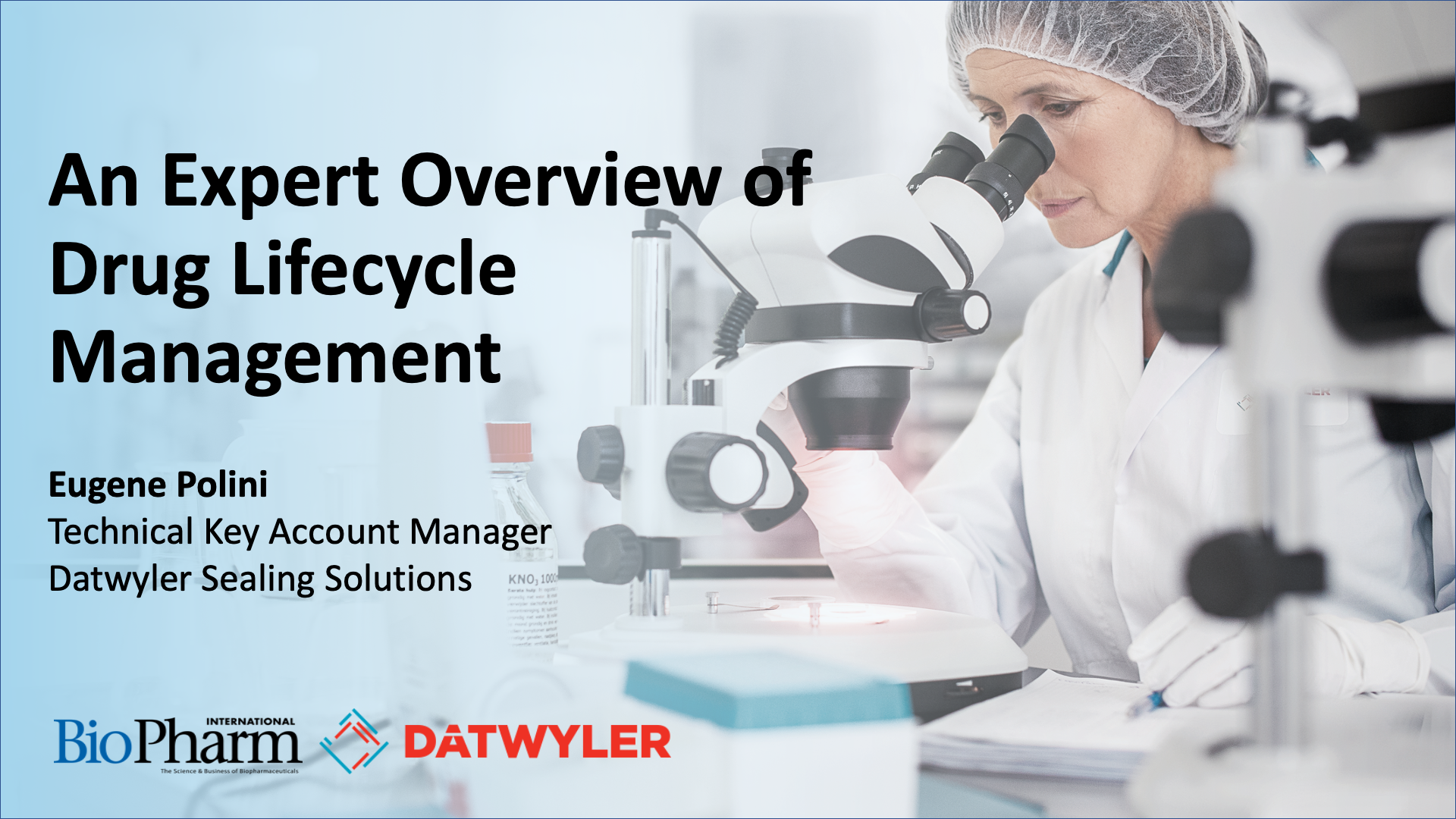 An Expert Overview of Drug Lifecycle Management | BioPharm International