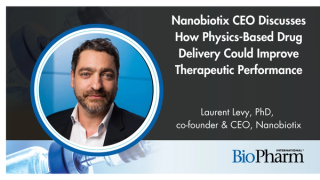 Nanobiotix CEO Discusses How Physics-Based Drug Delivery Could Improve Therapeutic Performance