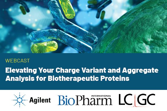 Elevating Your Charge Variant and Aggregate Analysis for Biotherapeutic ...