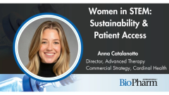 Women in STEM: Building Sustainable Cost and Access Models for Advanced Therapies (Part 1)