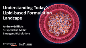 Evolution of Lipid-based Formulation Manufacturing