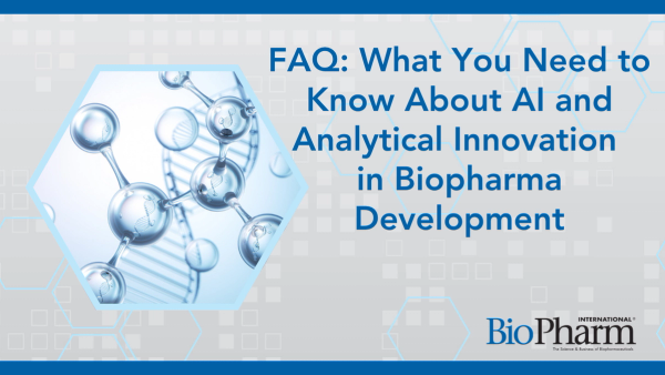 FAQ: What You Need to Know About AI and Analytical Innovation in Biopharma Development
