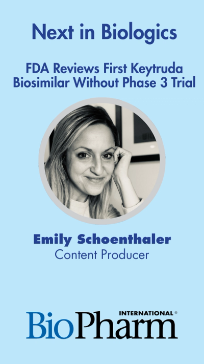 Next in Biologics: FDA Reviews First Keytruda Biosimilar Without Phase 3 Trial