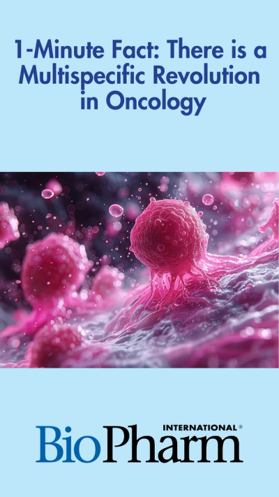 1-Minute Fact: There is a Multispecific Revolution in Oncology