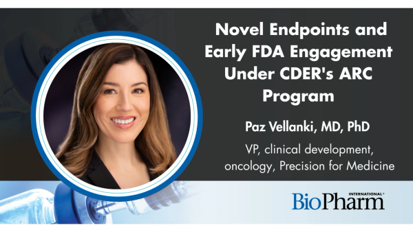 Former FDA Oncology Reviewer Paz Vellanki on Novel Endpoints and Early FDA Engagement Under CDER's ARC Program