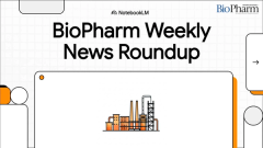 BioPharm Weekly News Roundup—Week of Sept. 22, 2025