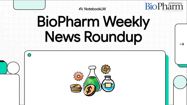 BioPharm Weekly News Roundup—Week of Oct. 13, 2025