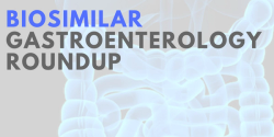 Biosimilars Gastroenterology Roundup: November 2024