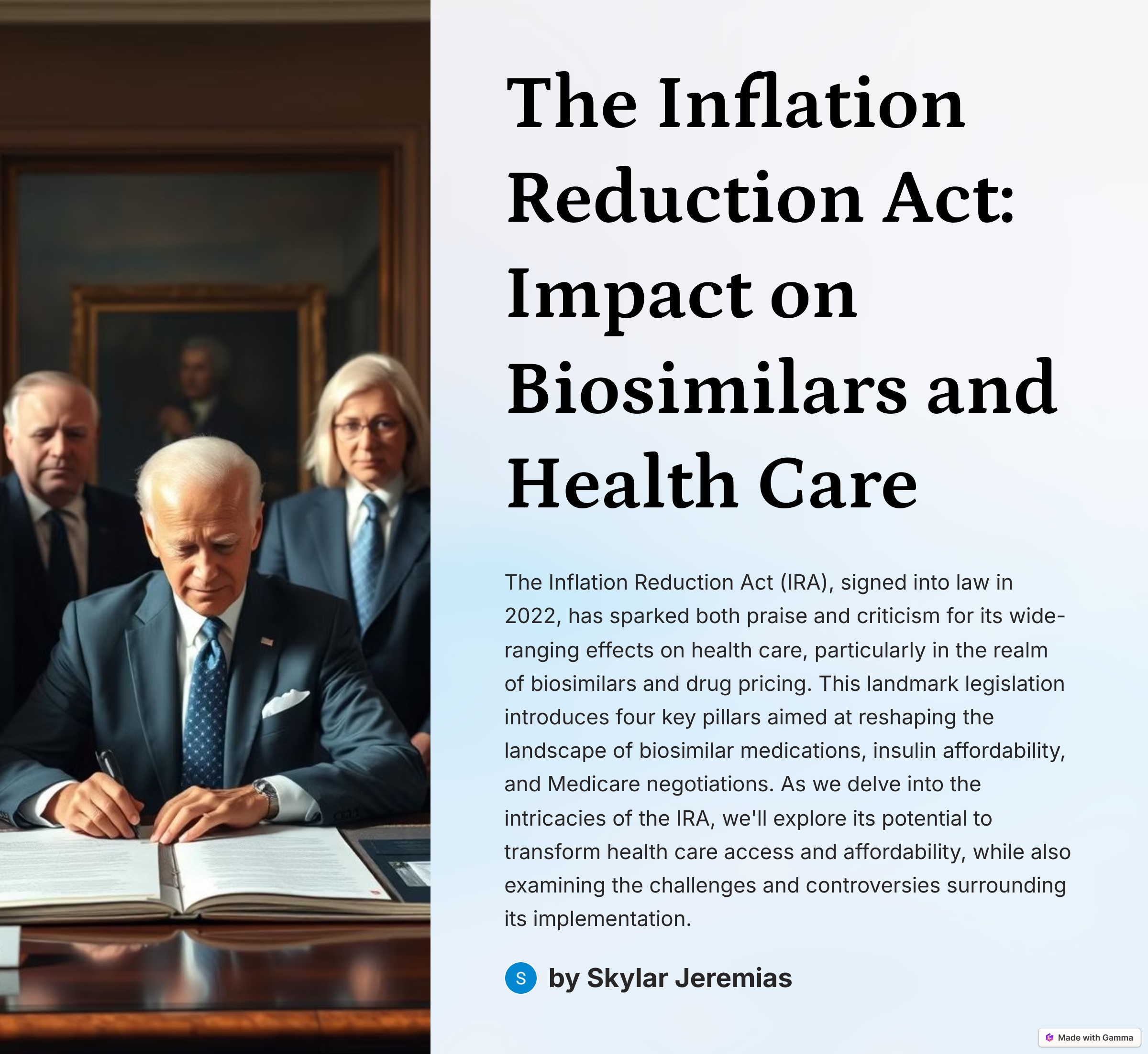 The Inflation Reduction Act: Impact on Biosimilars and Health Care