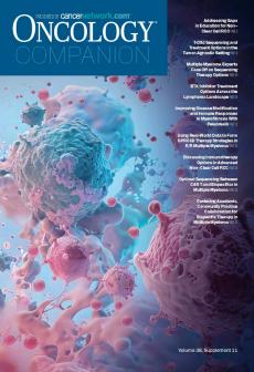 ONCOLOGY® Companion, Volume 38, Supplement 11