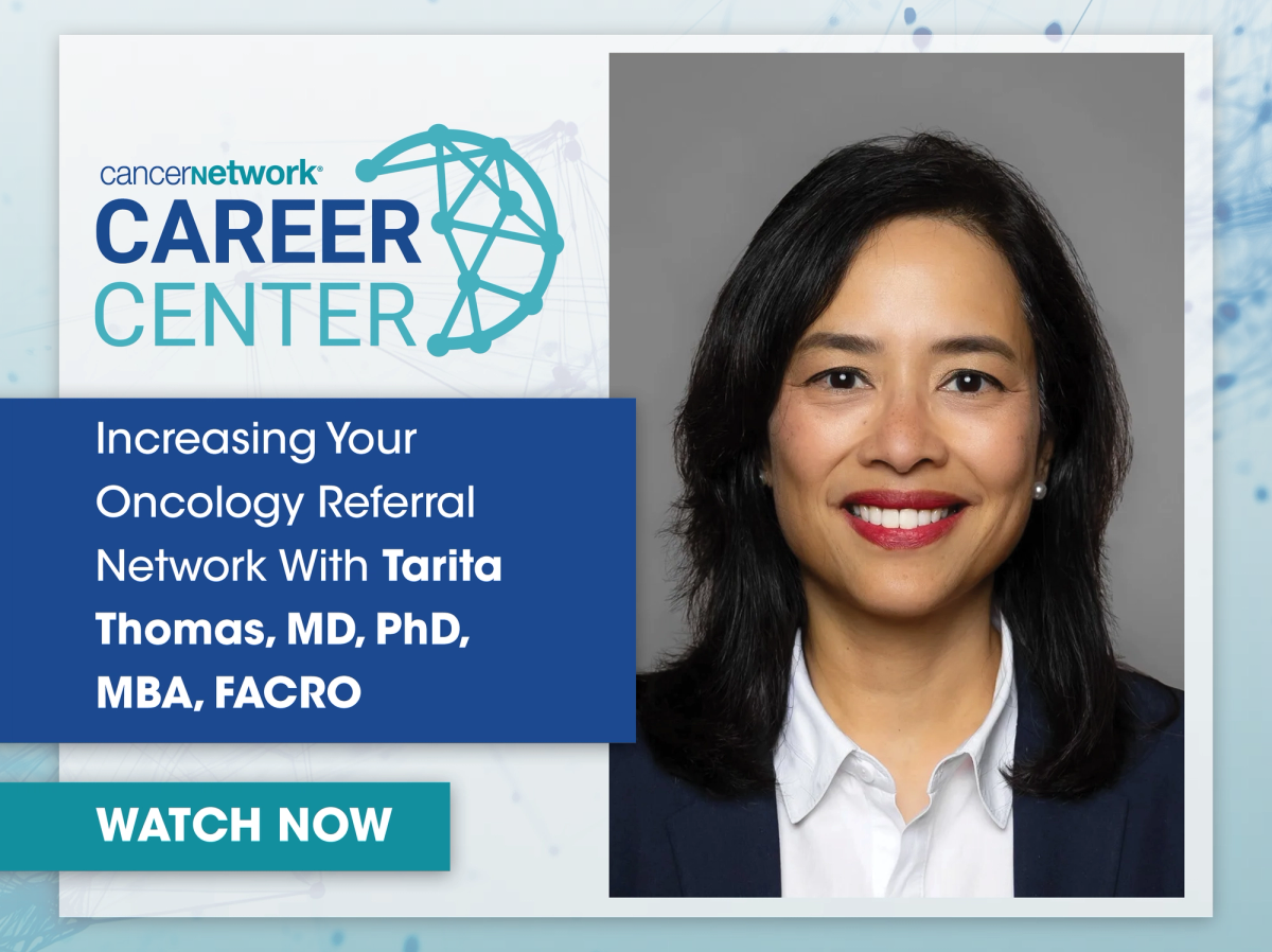 Building an oncology referral network — career playbook from CancerNetwork