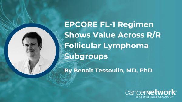 At EHA, Benoit Tessoulin, MD, PhD, shared data showing the epcoritamab/R² combination benefitted all relapsed/refractory follicular lymphoma subgroups.