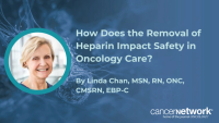 Linda Chan, MSN, RN, ONC, CMSRN, EBP-C, emphasized that patients should check with providers regarding the removal of larger heparin lines for flushes.