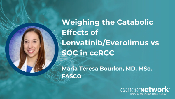María Teresa Bourlon, MD, MSc, FASCO, discussed data showing body composition and muscle loss with lenvatinib/everolimus vs cabozantinib in metastatic ccRCC.