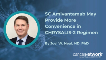 The subcutaneous formulation of amivantamab may avoid infusion-related reactions reported with the agent’s intravenous form, said Joel W. Neal, MD, PhD.